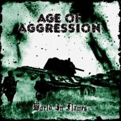 Age Of Aggression : World in Flames